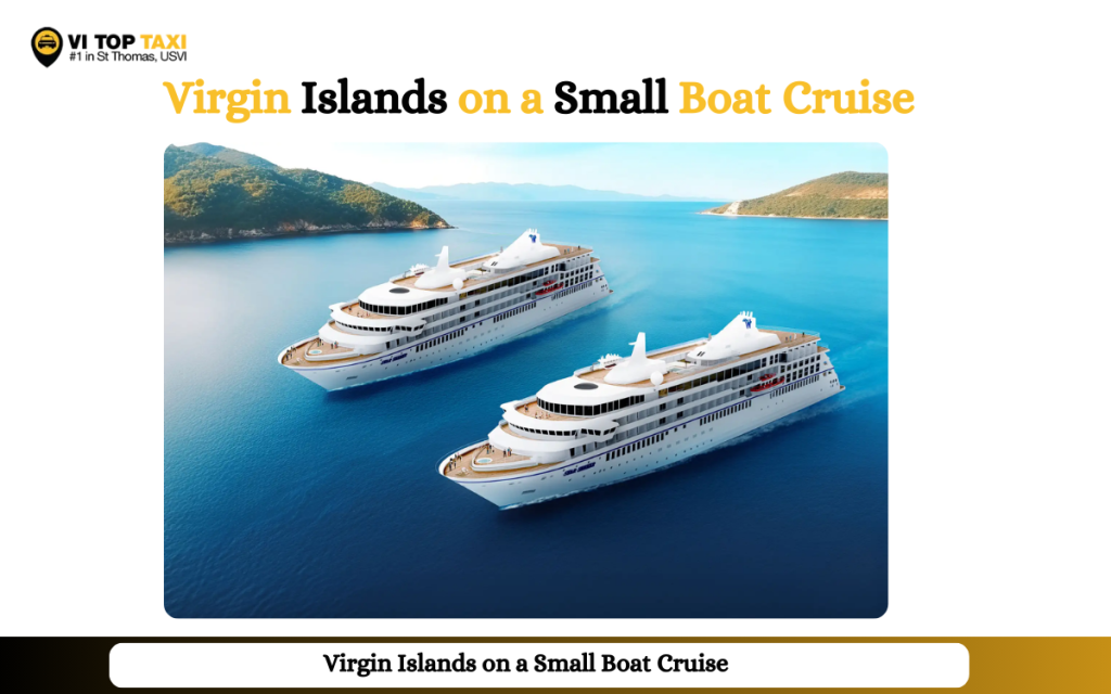 Virgin Islands on a Small Boat Cruise