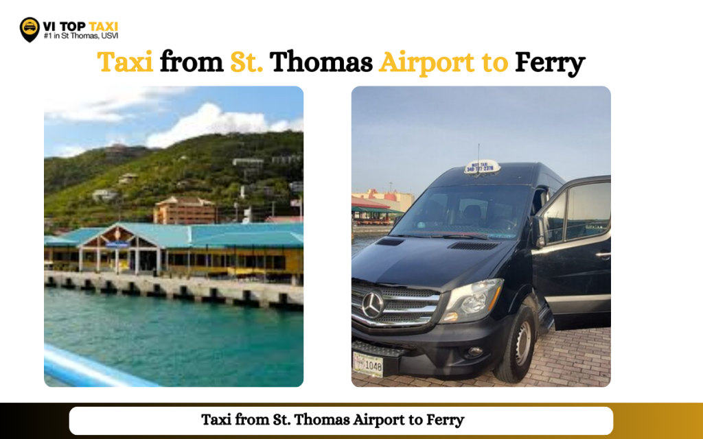 taxi from st thomas airport to ferry